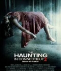 太平间闹鬼事件2：佐治亚鬼屋事件 The Haunting in Connecticut 2: Ghosts of Georgia            (2013)