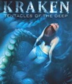 北海巨妖 Kraken Tentacles Of The Deep            (2006)