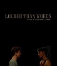 比言语更响 Louder Than Words            (2017)