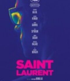 圣罗兰传 Saint Laurent            (2014)