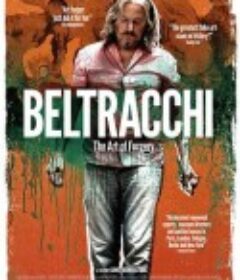 苏富比伪画大师 Beltracchi - Die Kunst der Fälschung            (2013)