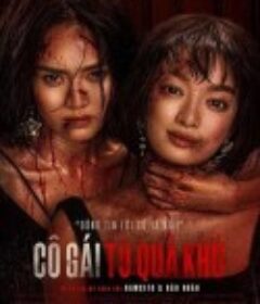 来自过去的女孩 Cô gái từ quá khứ            (2022)