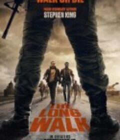 死亡竞走 The Long Walk            (2025)
