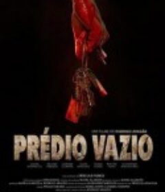 闹鬼建筑 Prédio Vazio            (2025)