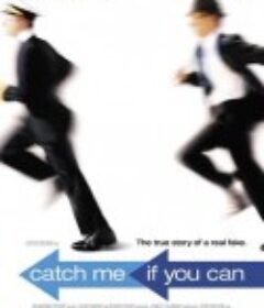 猫鼠游戏 Catch Me If You Can            (2002)