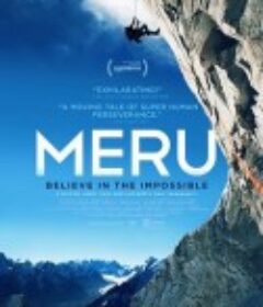 攀登梅鲁峰 Meru            (2015)