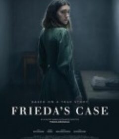 弗里达的审判 Friedas Fall            (2024)