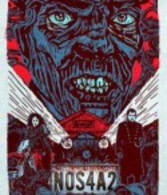 幻影恶灵 第一季 NOS4A2 Season 1            (2019)