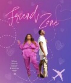 友谊界线 Friend Zone            (2025)