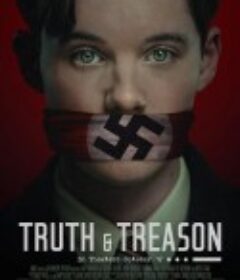 真理与背叛 Truth &amp; Treason            (2025)