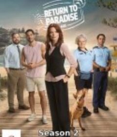 重返天堂岛 第二季 Return to Paradise Season 2            (2025)