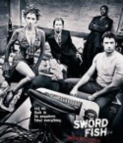剑鱼行动 Swordfish            (2001)